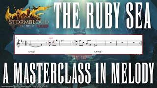 The Ruby Sea -  A Masterclass in Melody (Final Fantasy XIV Music Analysis)