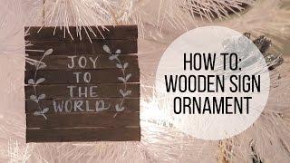 DIY Wood Sign Christmas Ornament | Carter Sams