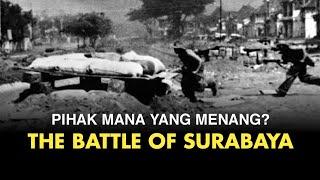 THE BATTLE OF SURABAYA 45 | WHO IS THE WINNER?