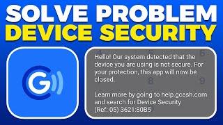 How To Solve GCash Problem Device Security (2024)