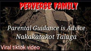 PERVERSE FAMILY PART3(Video clips) Viral TikTok Video @kokakproduction