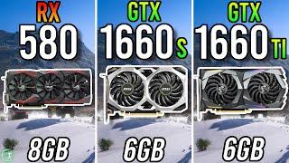 RX 580 8GB vs GTX 1660 Super vs GTX 1660 Ti