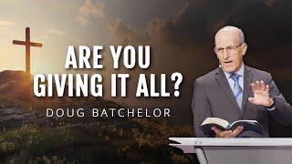 Understanding Sacrifice | Doug Batchelor