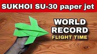 How to make paper plane sukhoi su 30 || best paper fighter plane