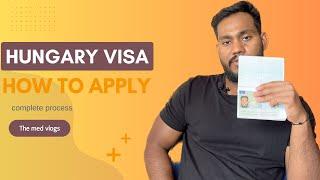 Complete Guide How to Apply Schengen Visa for Hungary 