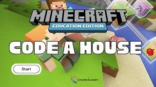 Minecraft Education Edition: How to Code a House [MINECRAFT Coding Tutorial]