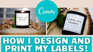 DIY CANDLE LABELS | HOW TO MAKE YOUR OWN Candle Labels AT HOME USING CANVA - Beginners Guide