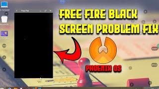 How To Fix Free Fire Black Screen Problem In Phoenix OS After New OB28 Update!!