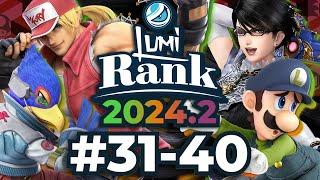 Top 50 Smash Ultimate Players: LumiRank 2024.2 #31-40