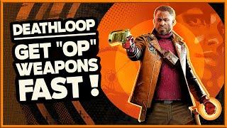 Deathloop | ADVANCED GAMEPLAY TIPS - Find Very Powerful Guns!