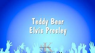 Teddy Bear - Elvis Presley (Karaoke Version)