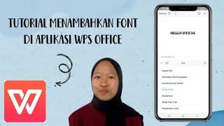 Cara Menambahkan Font Di Apk WPS Office || Tutorial