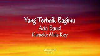 Yang Terbaik Bagimu - Ada Band - Karaoke