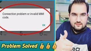 How to Fixed invalid MMi code problems in Android models, Specially Sony and Sharp models