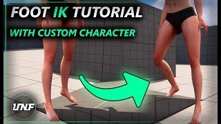 Foot IK Tutorial in Unreal Engine 5 with Custom Character - Realistic Foot Placement