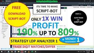 AUTO TRADING BINARY.COM (Make Script-bot Strategy Analyzer1+MM1 DIGIT MATCHES/DIFFERS)