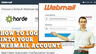 HOW TO LOG INTO YOUR WEBMAIL ACCOUNT? [STEP BY STEP]️