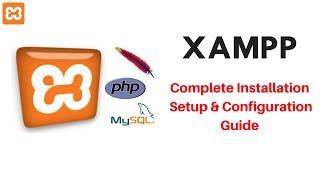 XAMPP: Full Installation and Configuration Guide | Simple & Easy | TechitEazy