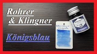 Rohrer und Klingner Königsblau