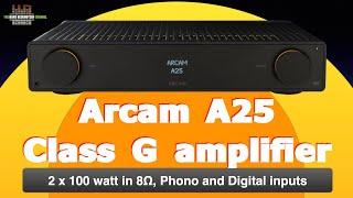 Arcam Radia A25 class G amplifier