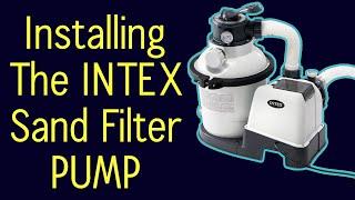Intex Sand Filter Pump Setup - Assembly Guide Intex Krystal Clear