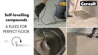 Self-Levelling Compounds – 6 Rules for Perfect Floor