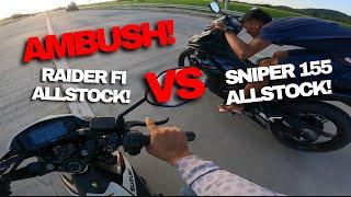 Raider fi allstock VS Sniper 155 allstock! | Ambush!!