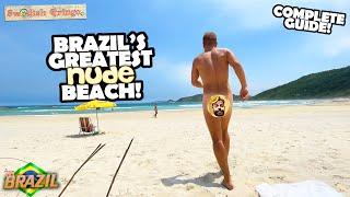 BEST NUDE BEACH IN BRAZIL! | Travel guide: most scenic and private naked beach 