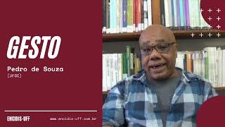 Gesto - Pedro de Souza (UFSC)