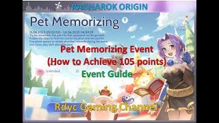 Pet Memorizing (How to get 105 points) Event Guide - Ragnarok Origin Guide - Ragnarok Origin Global