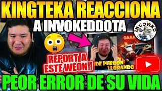 Kingteka reacciona a InvokedDota!! Hablando del peor Error de Kingteka en su Vida