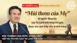 Mùi hương của Mẹ và Siôn | Đức Chúa Trời Mẹ