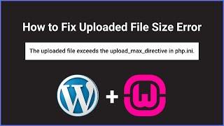 The uploaded file exceeds the upload_max_filesize directive in php.ini  wordpress local server wamp