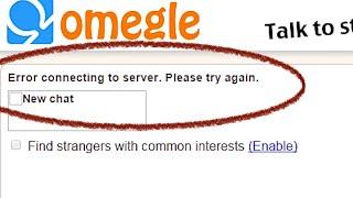 How To FIX Omegle Error Connecting To Server! (2021)