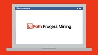 UiPath Process Mining: Use continuous process monitoring and optimization to propel #RPA