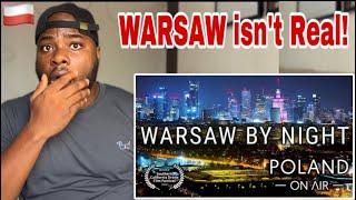 Reaction to Warsaw By Night - Warszawa nocą z drona |Aerial 4K| POLAND ON AIR by Margas & Łogusz