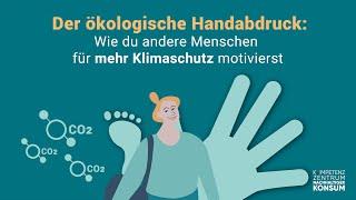 Der ökologische Handabdruck: Wie du mit deinem Handeln andere für mehr Klimaschutz motivierst