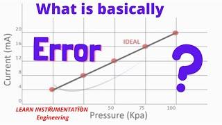 What is Error in Instrumentation? | Learn Instrumentation Engineering