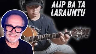 ALIP BA TA |  LARAUNTU | REACTION by @GianniBravoSka