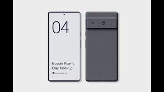 Google Pixel 6 Clay Mockup