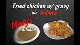 Medy's kitchen / Fried chicken ala Jolibe