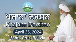 Khajana Darshan April 25 2024  Santa Cruz, Bolivia