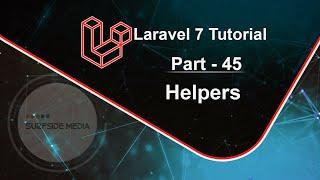 Laravel 7 Tutorial - Helpers