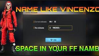 how to give space in free fire name || how to write name like vincenzo in free fire - Invisible sg