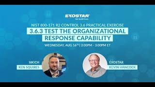 NIST 800-171 R2 Control 3.6 Practical Exercise: 3.6.3 Test the Organizational Response Capability