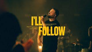 Cody Carnes – I’ll Follow (Official Live Video)