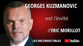 Georges Kuzmanovic : "Le premier des traîtres, c’est l’actuel président de la République !"