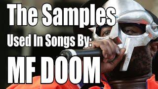 The Samples Used in Songs by: MF DOOM