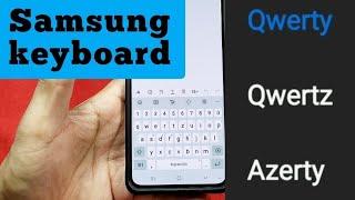 how to change between QWERTY, QWERTZ and AZERTY for Samsung keyboard