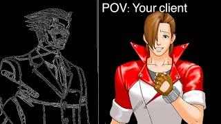 Phoenix Wright becoming uncanny (POV:your client)